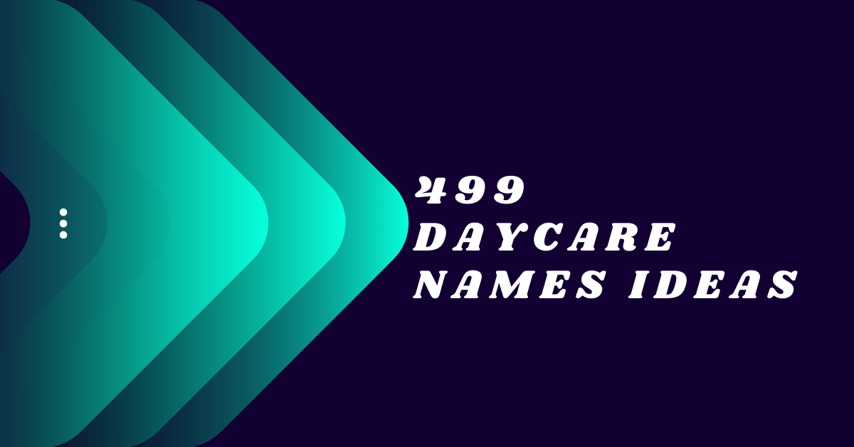 401-catchy-daycare-name-ideas-that-can-do-wonders-soocial