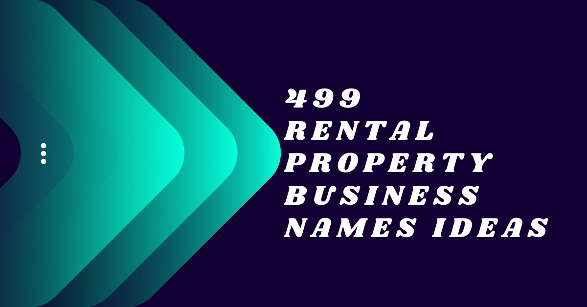 502-rental-property-business-names-ideas-and-suggestions