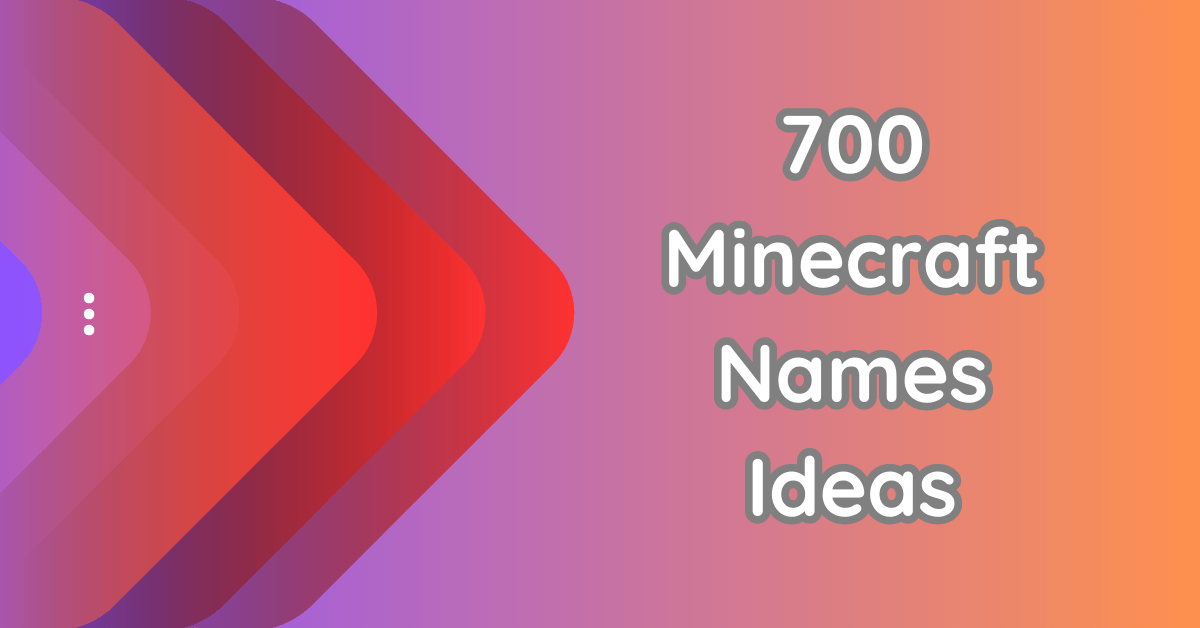 Minecraft Names Ideas To Inspire Your Gameplay