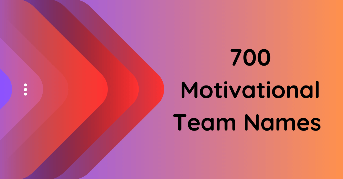 700-motivational-team-names-to-inspire-success-and-unity