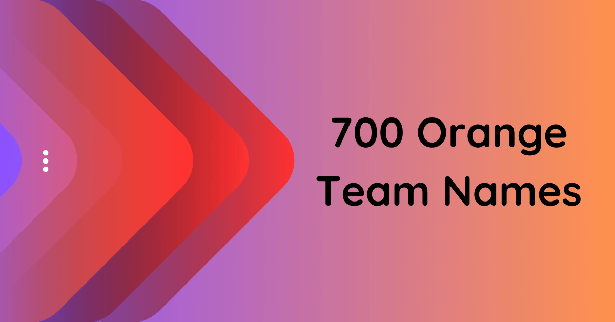 700-orange-team-names-to-energize-your-group