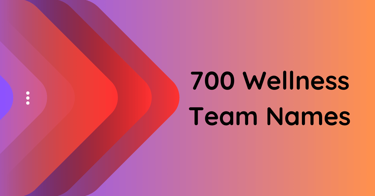 700-wellness-team-names-to-inspire-your-active-lifestyle